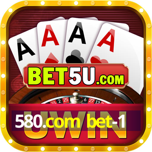 580.com bet